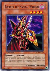 Breaker the Magical Warrior - SD6-EN009 - Common - 1st Edition