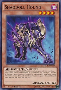 Shaddoll Hound - NECH-EN030 - Common - 1st Edition