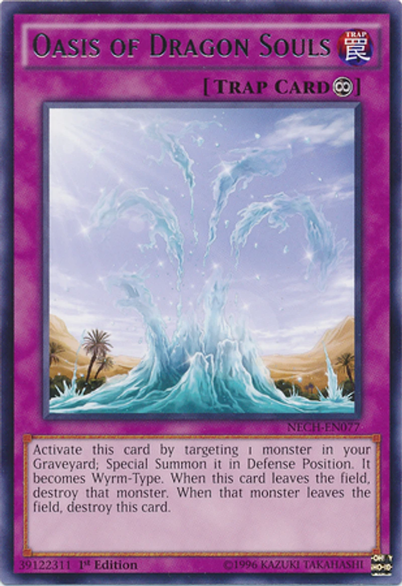 Oasis of Dragon Souls - NECH-EN077 - Rare - 1st Edition