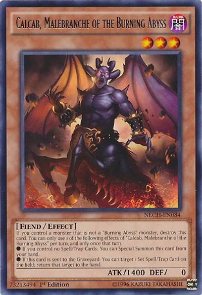 Calcab, Malebranche of the Burning Abyss - NECH-EN084 - Rare - 1st Edition