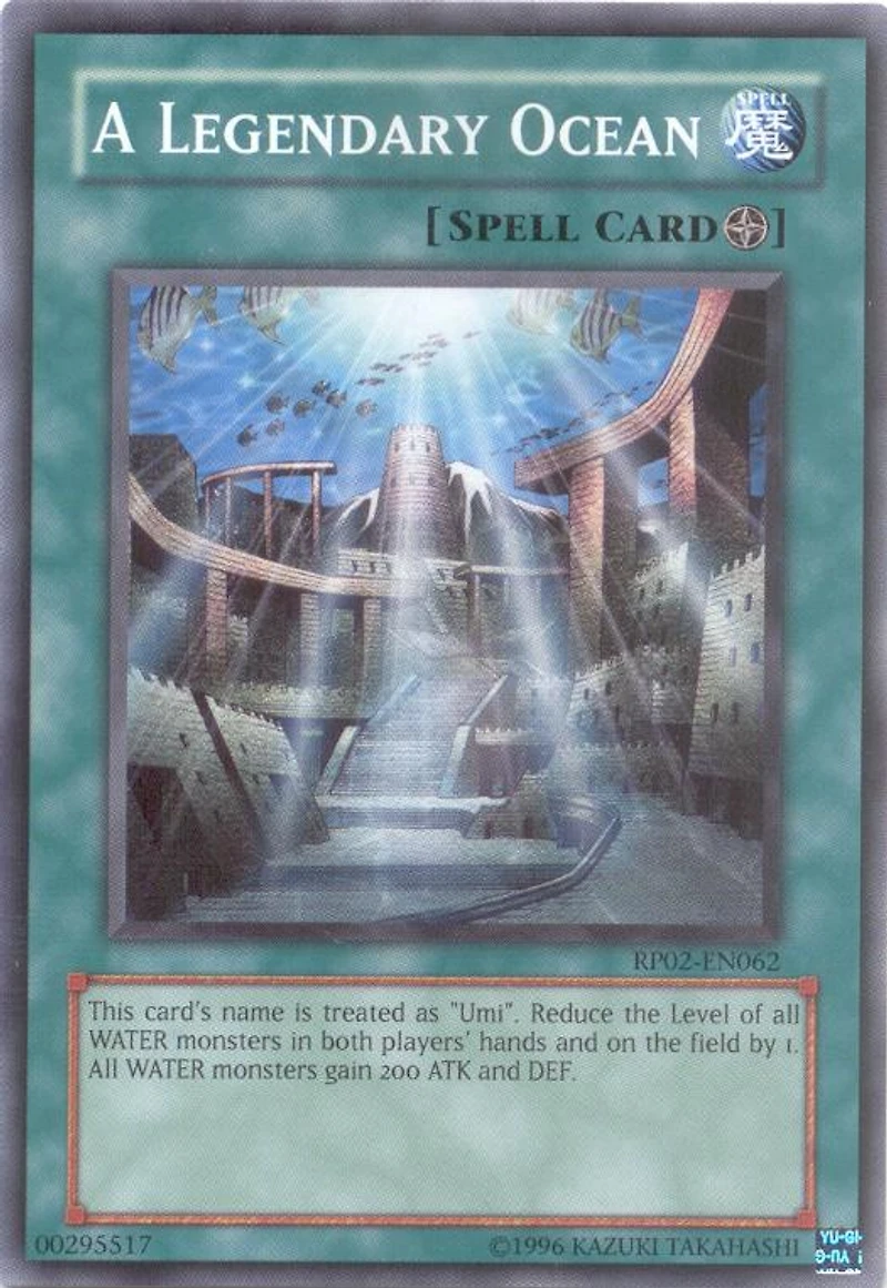 A Legendary Ocean - RP02-EN062 - Common - Unlimited Edition
