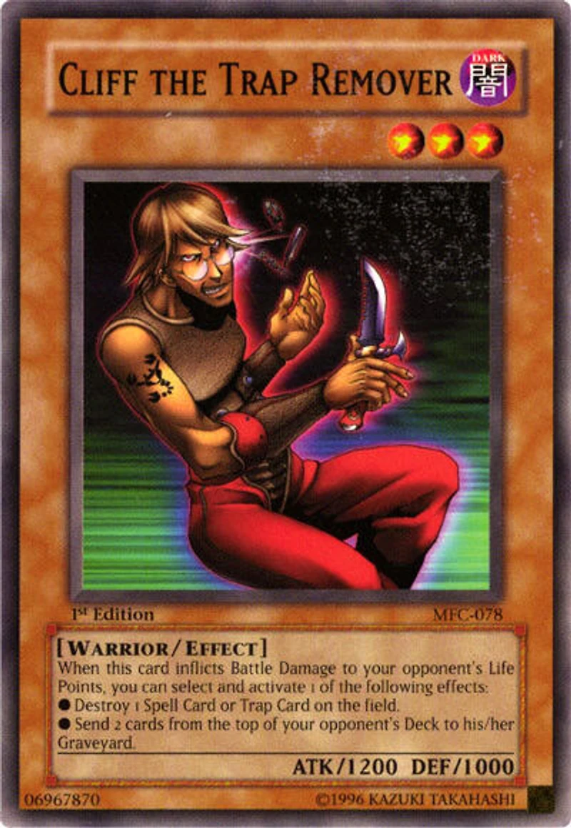 Cliff the Trap Remover - MFC-078 - Common - 1st Edition