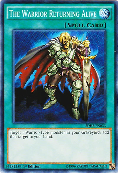 The Warrior Returning Alive - SDHS-EN033 - Common - 1st Edition