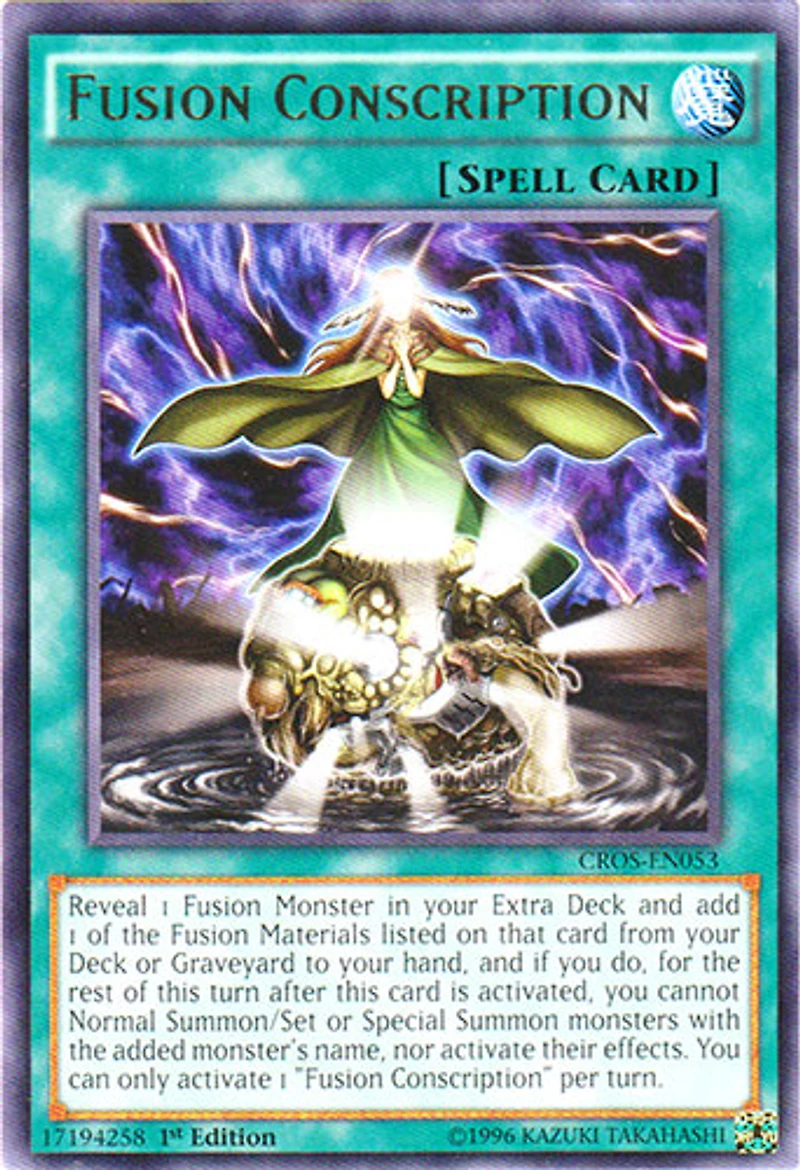 Fusion Conscription - CROS-EN053 - Rare - 1st Edition