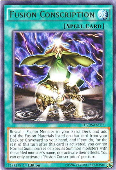 Fusion Conscription - CROS-EN053 - Rare - 1st Edition