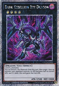 Dark Rebellion Xyz Dragon - CT12-EN002 - Platinum Secret Rare - Limited Edition