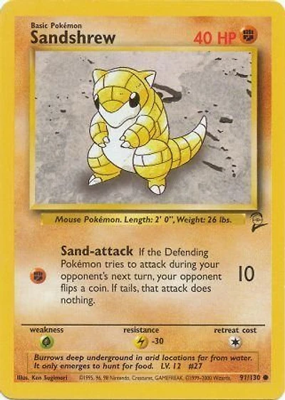 Sandshrew - 91/130 Common Unlimited Edition