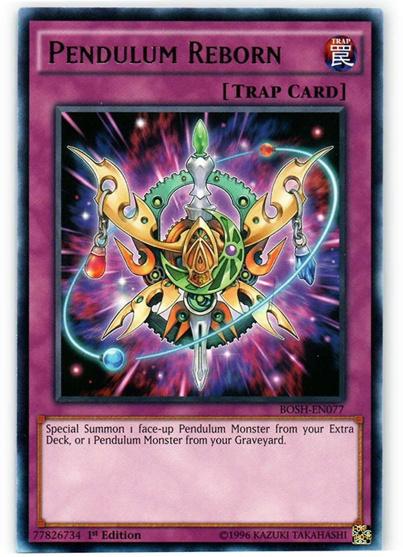 Pendulum Reborn - BOSH-EN077 - Rare - 1st Edition