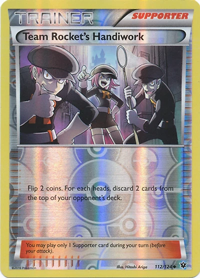 Team Rocket's Handiwork - 112/124 Uncommon Reverse Holo