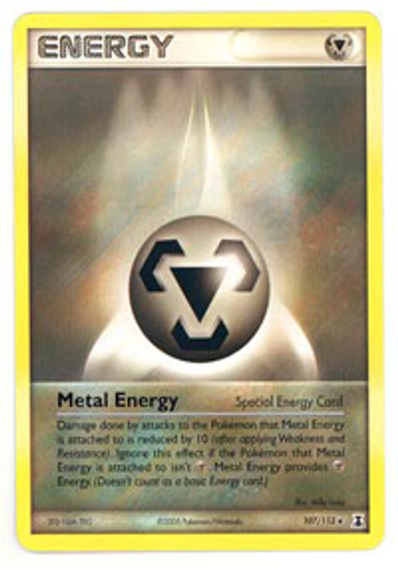 Metal Energy - 107/113 Rare