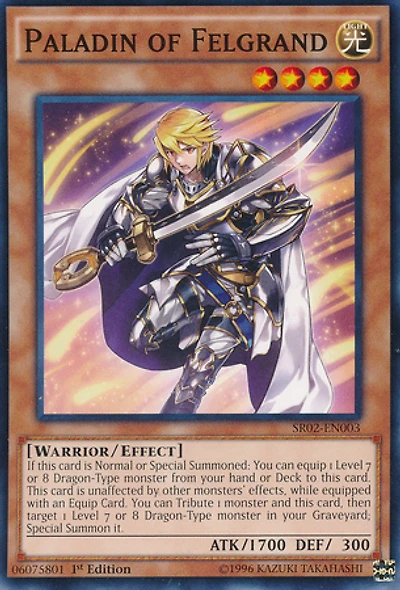 Paladin of Felgrand - SR02-EN003 - Common - 1st Edition