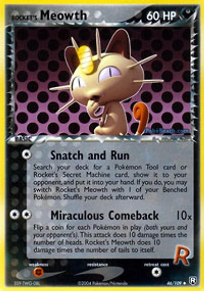Rocket's Meowth - 46/109 Uncommon