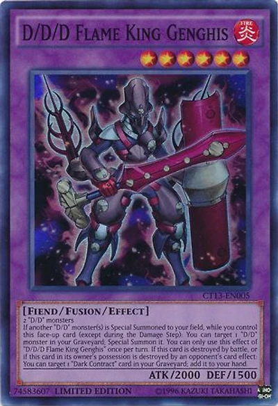 D/D/D Flame King Genghis - CT13-EN005 - Super Rare - Limited Edition