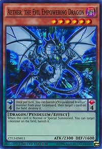 Aether, the Evil Empowering Dragon - CT13-EN011 - Super Rare - Limited Edition