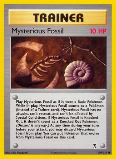 Mysterious Fossil - 109/110 - Common