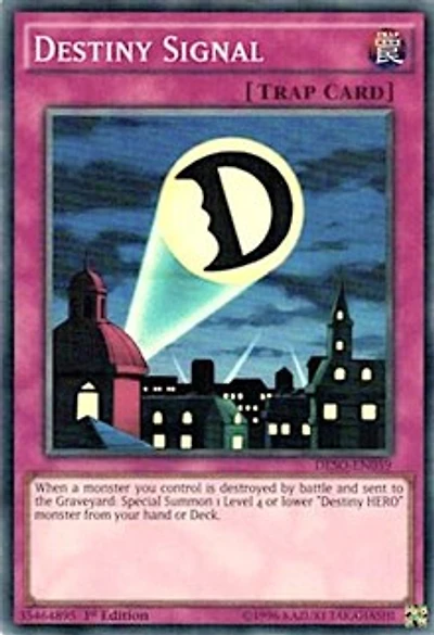 Destiny Signal - DESO-EN059 - Super Rare - 1st Edition