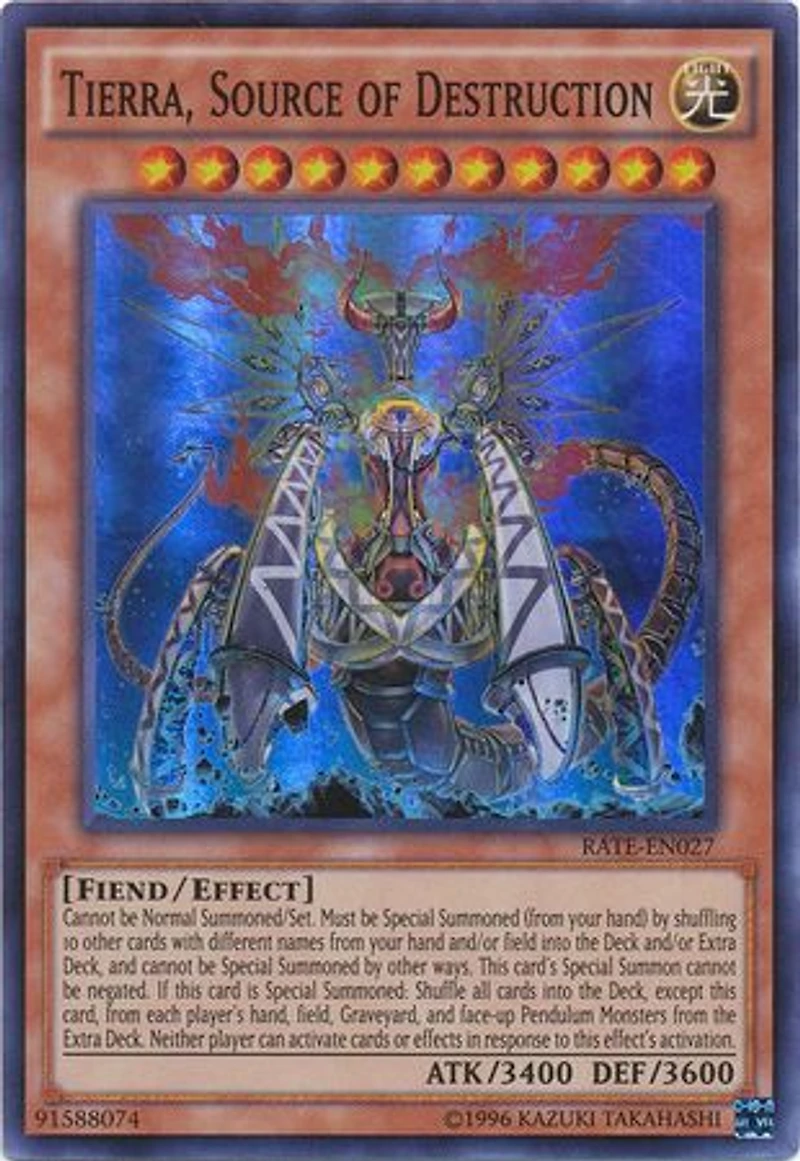 Tierra, Source of Destruction - RATE-EN027 - Super Rare - Unlimited Edition