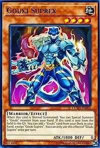 Gouki Suprex - COTD-EN010 - Rare - Unlimited Edition