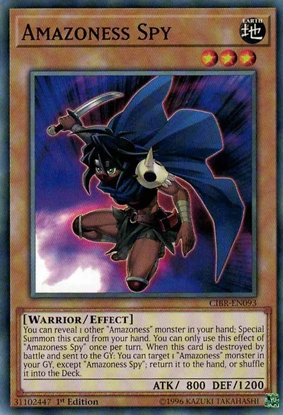 Amazoness Spy - CIBR-EN093 - Common - 1st Edition