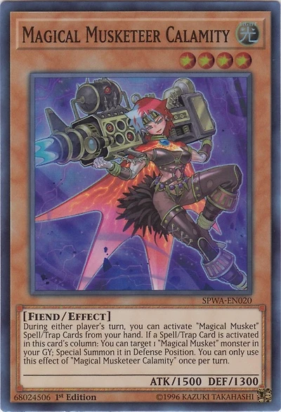 Magical Musketeer Calamity - SPWA-EN020 - Super Rare - 1st Edition