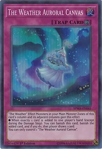 The Weather Auroral Canvas - SPWA-EN041 - Super Rare - 1st Edition