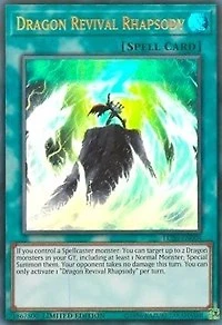Dragon Revival Rhapsody - LC06-EN004 Ultra Rare Limited Edition