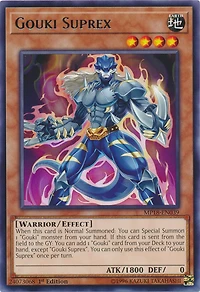 Gouki Suprex - MP18-EN039 - Rare - 1st Edition