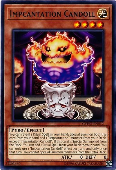 Impcantation Candoll - CYHO-EN012 - Rare - Unlimited Edition