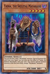 Yasha, the Skeletal Mayakashi - HISU-EN031 - Super Rare - 1st Edition