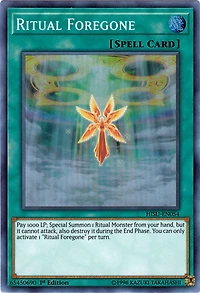 Ritual Foregone - HISU-EN054 - Super Rare - 1st Edition