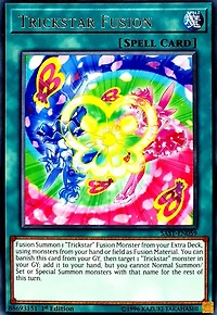 Trickstar Fusion - SAST-EN059 - Rare - 1st Edition