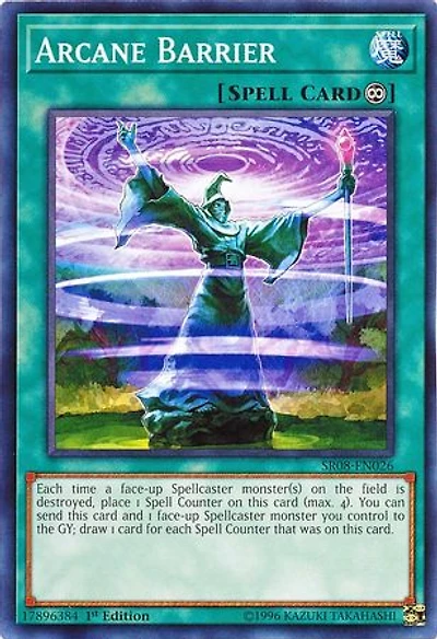Arcane Barrier - SR08-EN026 - Common - 1st Edition