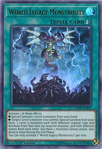 World Legacy Monstrosity - DANE-EN059 - Ultra Rare - 1st Edition