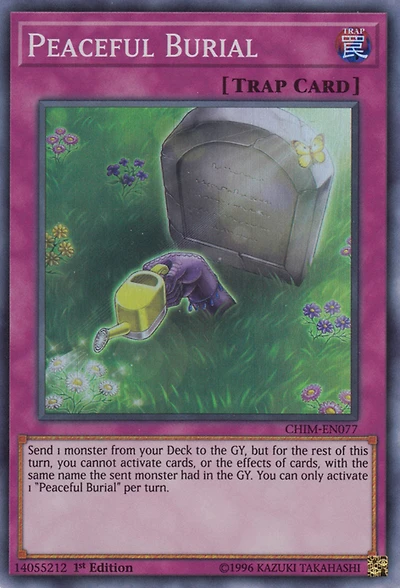Peaceful Burial - CHIM-EN077 - Super Rare - 1st Edition