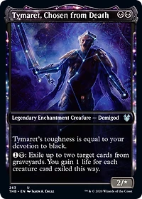 Tymaret, Chosen from Death