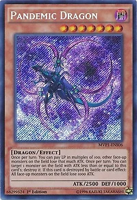 Pandemic Dragon - MVP1-ENS06 - Secret Rare - 1st Edition