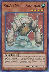 Koa'ki Meiru Sandman - SESL-EN049 - Super Rare - 1st Edition