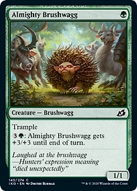 Almighty Brushwagg - Foil