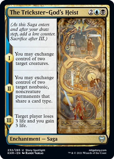 The Trickster-God's Heist