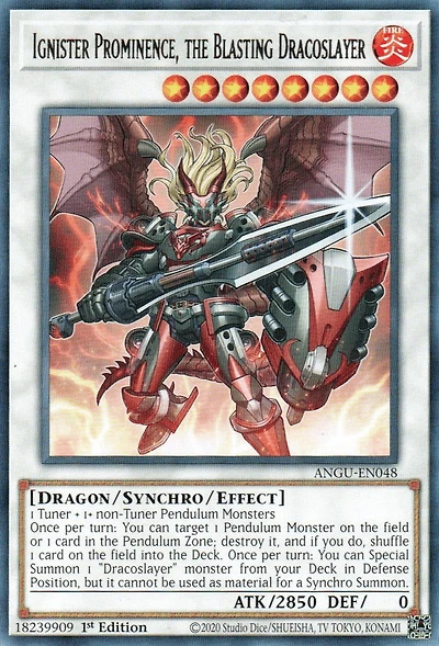 Ignister Prominence, the Blasting Dracoslayer - ANGU-EN048 - Rare - 1st Edition