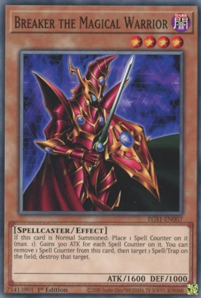 Breaker the Magical Warrior - EGS1-EN007 - Common - 1st Edition