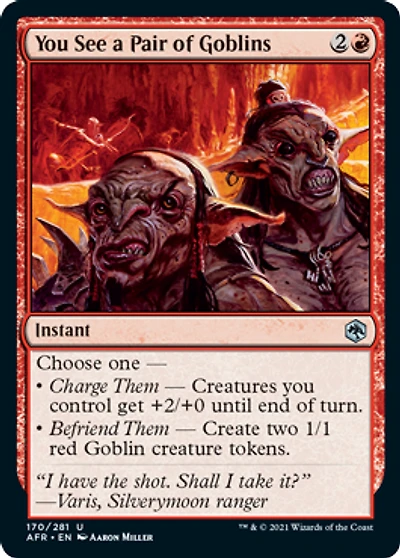You See a Pair of Goblins