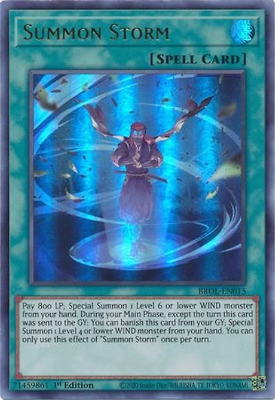 Summon Storm - BROL-EN015 - Ultra Rare - 1st Edition