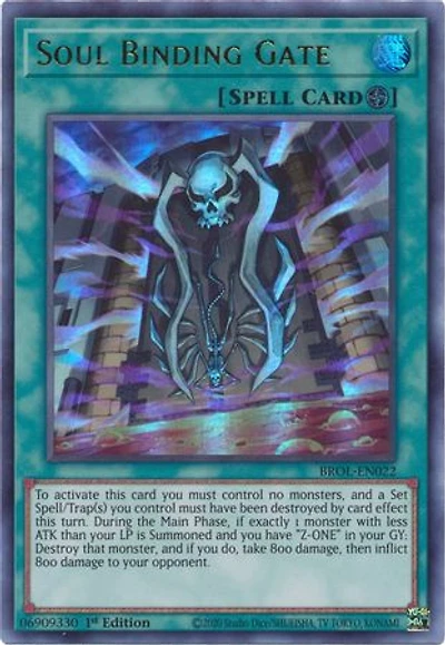 Soul Binding Gate - BROL-EN022 - Ultra Rare - 1st Edition