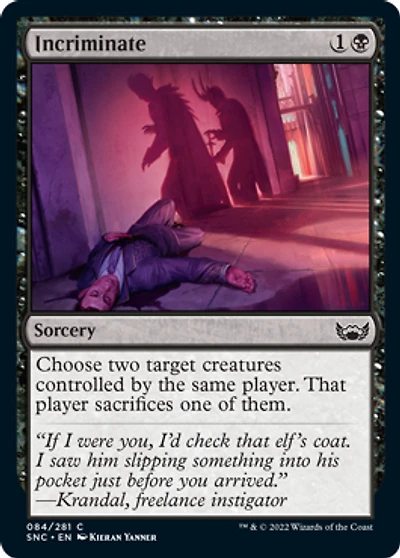 Incriminate - Foil