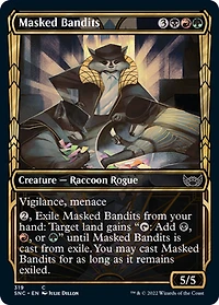 Masked Bandits - Foil - Showcase