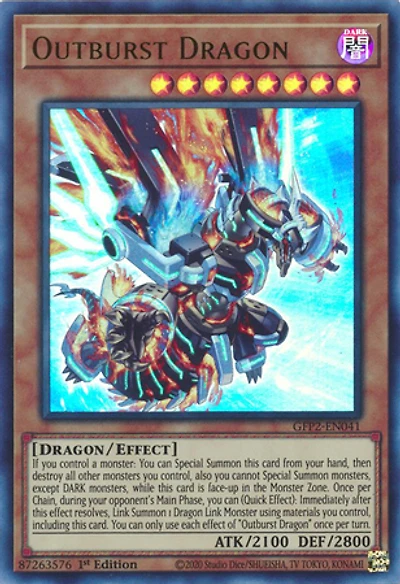Outburst Dragon - GFP2-EN041 - Ultra Rare - 1st Edition