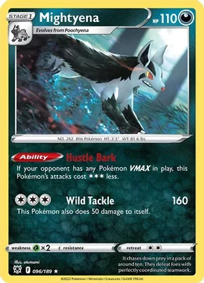 Mightyena - 096/189 - Rare