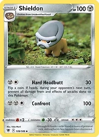 Shieldon - 109/189 - Uncommon