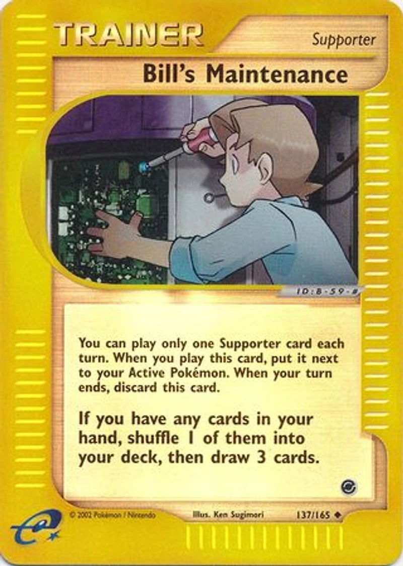 Bill's Maintenance - 137/165 Uncommon Reverse Holo